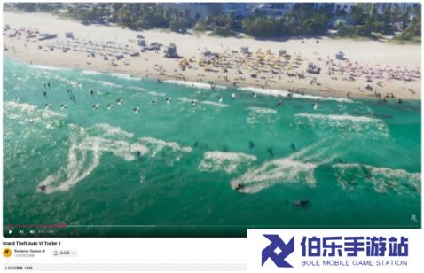 不知不觉 《GTA6》首支预告观看量已超2.5亿